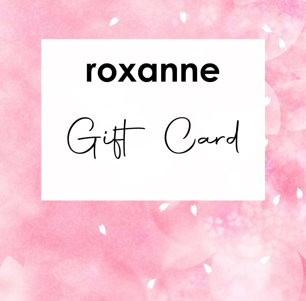 Roxanne Fashions Gift Card